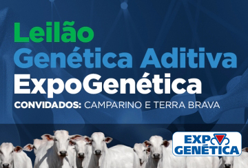 LEILÃO GENÉTICA ADITIVA EXPOGENÉTICA