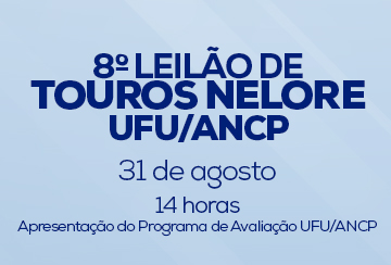 8º LEILÃO DE TOUROS NELORE UFU