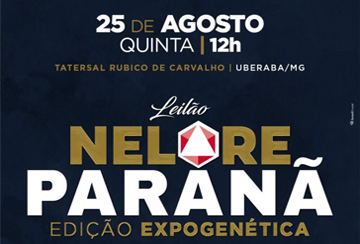 LEILÃO NELORE PARANÃ - EDIÇÃO EXPOGENÉTICA