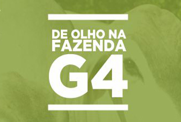 DE OLHO NA FAZENDA G4 (DE 24/04 A 30/04)