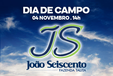 DIA DE CAMPO - LEILÃO JOÃO SEISCENTO